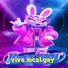 viva local.gay